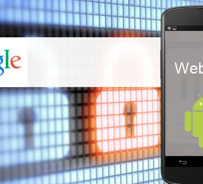 Google abandona la seguridad de WebView en las versiones pre-KitKat de Android