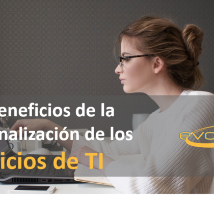 Los beneficios de la externalización de los servicios de TI